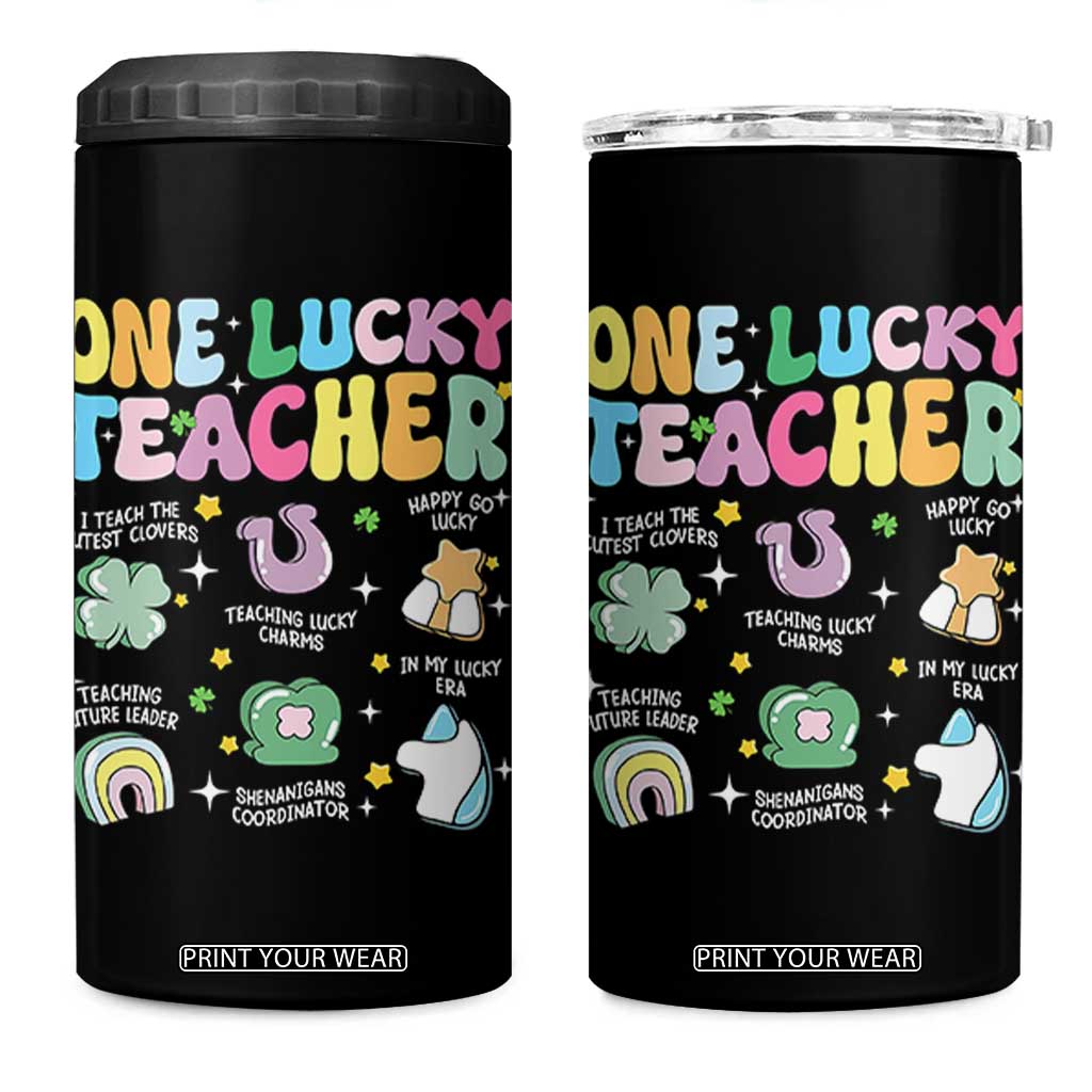 Funny St Patrick's Day Irish Teacher 4 in 1 Can Cooler Tumbler One Lucky Teacher Lucky Era Shamrock TS11 One Size: 16 oz Black Print Your Wear