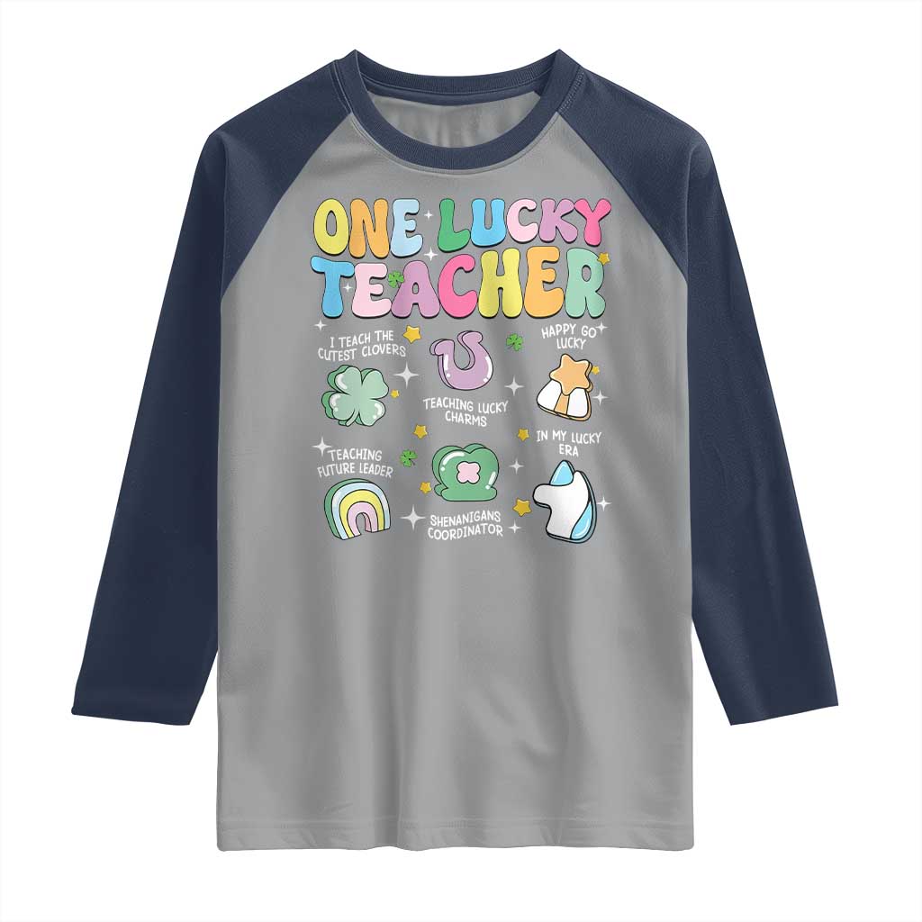 Funny St Patrick's Day Irish Teacher Raglan Shirt One Lucky Teacher Lucky Era Shamrock TS11 Sport Gray Navy Print Your Wear