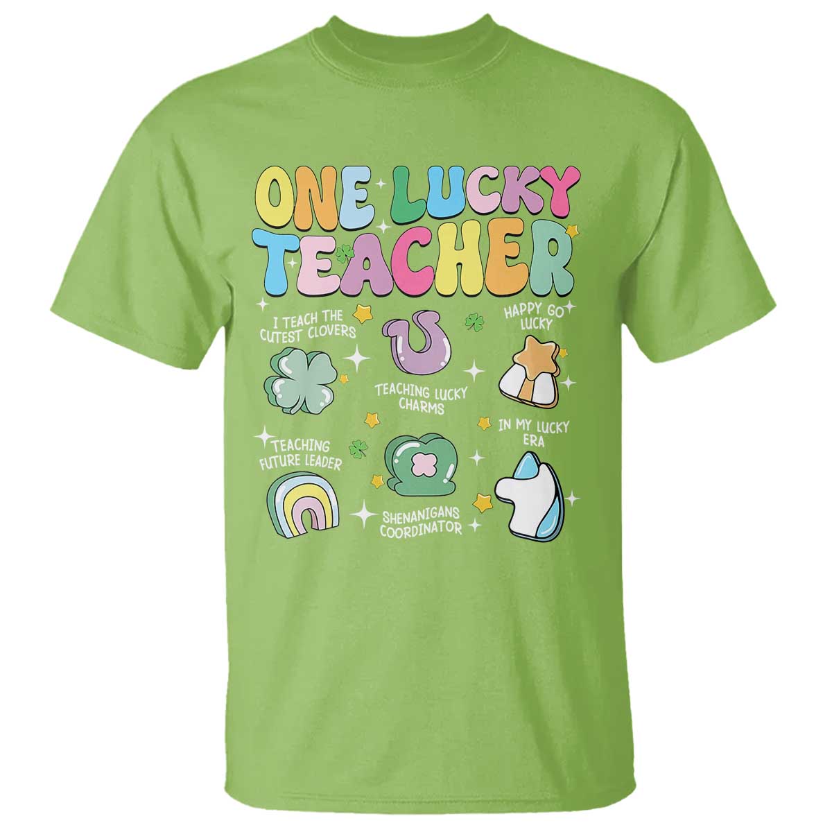 Funny St Patrick's Day Irish Teacher T Shirt One Lucky Teacher Lucky Era Shamrock TS11 Lime Print Your Wear