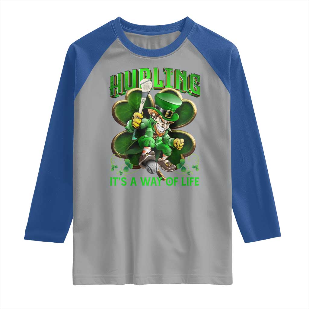 Funny Hurling It's A Way Of Life Raglan Shirt Leprechaun Shamrock Irish Sport TS11 Sport Gray Royal Print Your Wear