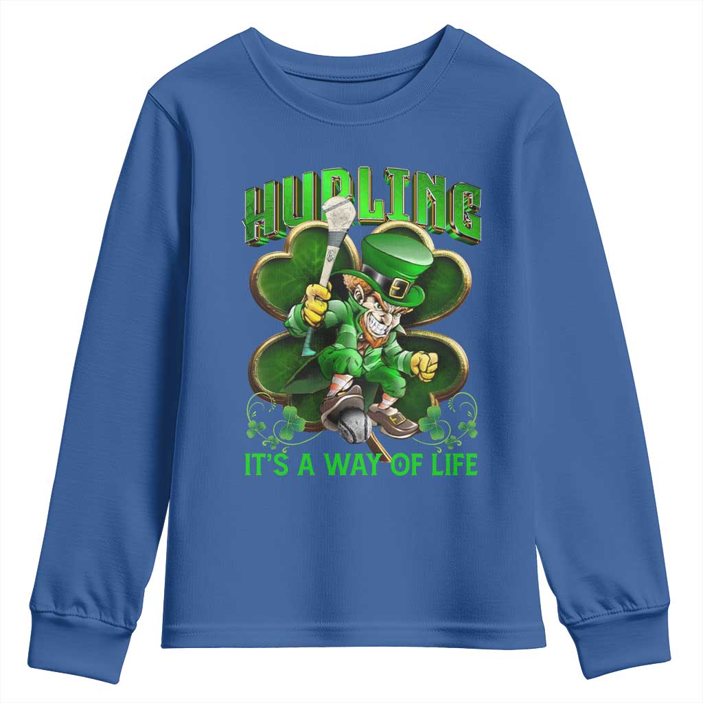 Funny Hurling It's A Way Of Life Youth Sweatshirt Leprechaun Shamrock Irish Sport TS11 Royal Blue Print Your Wear