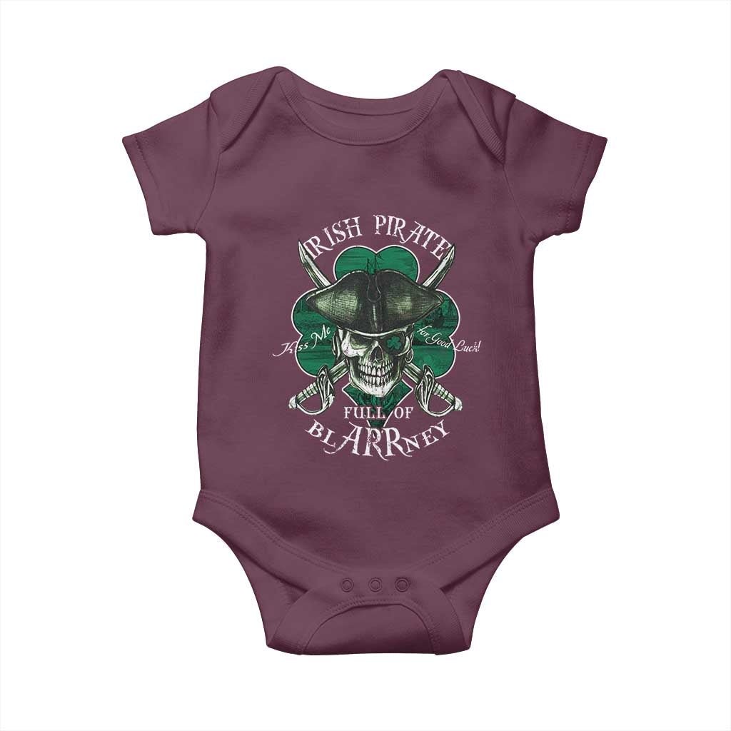 Funny Irish Pirate Full Of Blarrney Kiss Me For Good Luck Baby Onesie St Patrick's Day TS11 Maroon Print Your Wear