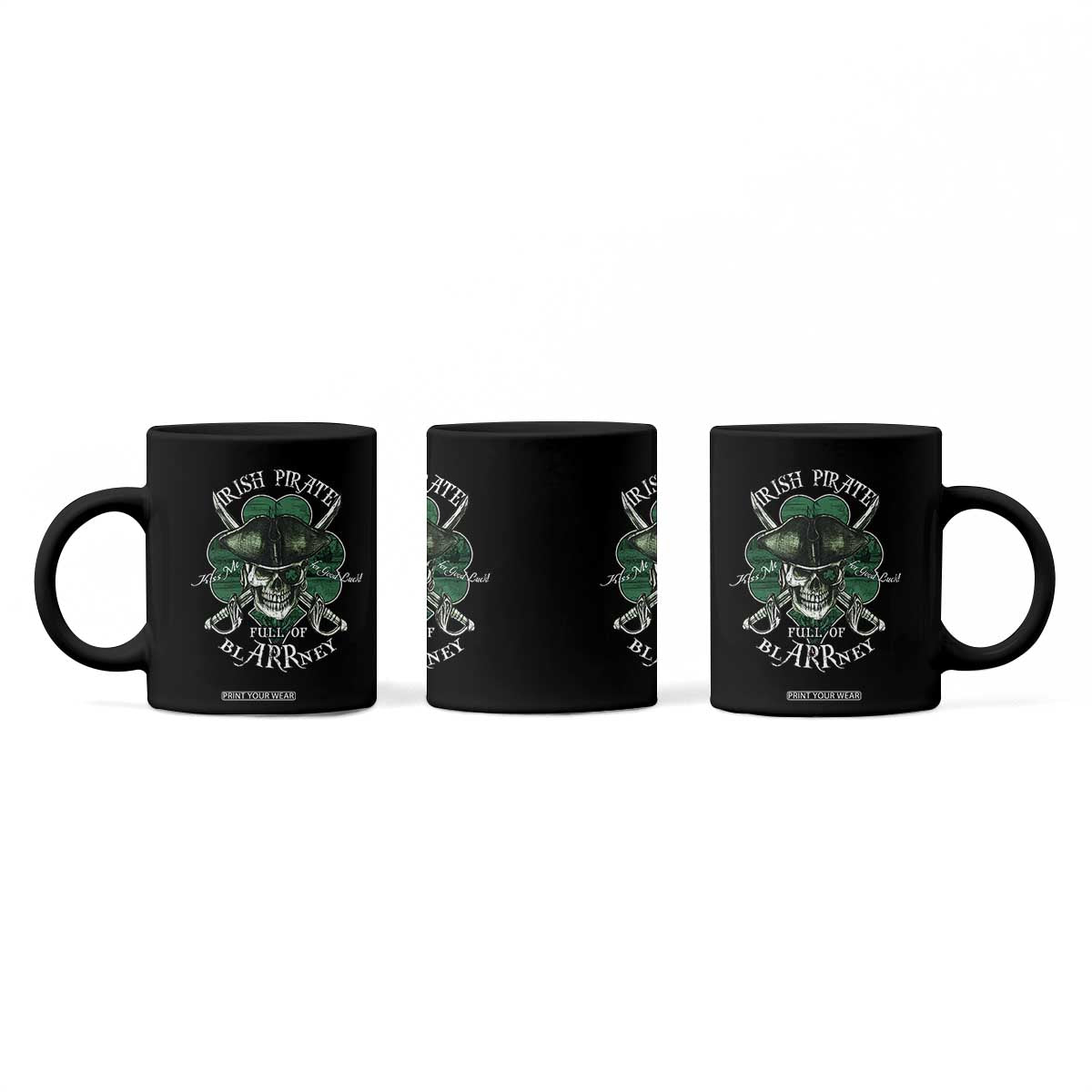 Funny Irish Pirate Full Of Blarrney Kiss Me For Good Luck Coffee Mug St Patrick's Day TS11 Print Your Wear