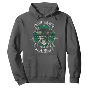 Funny Irish Pirate Full Of Blarrney Kiss Me For Good Luck Hoodie St Patrick's Day TS11 Dark Heather Print Your Wear