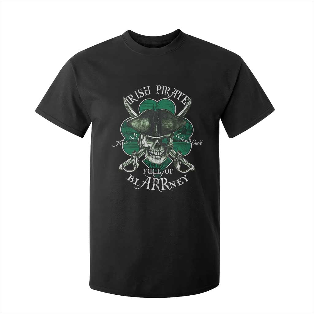 Funny Irish Pirate Full Of Blarrney Kiss Me For Good Luck T Shirt For Kid St Patrick's Day TS11 Black Print Your Wear