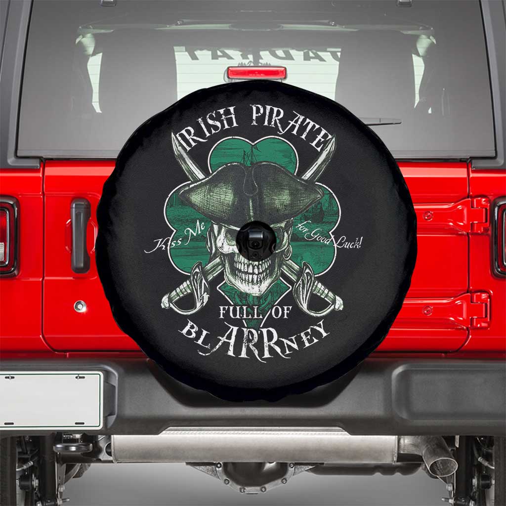 Funny Irish Pirate Full Of Blarrney Kiss Me For Good Luck Spare Tire Cover St Patrick's Day TS11 Black Print Your Wear