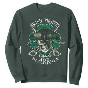 Funny Irish Pirate Full Of Blarrney Kiss Me For Good Luck Sweatshirt St Patrick's Day TS11 Dark Forest Green Print Your Wear