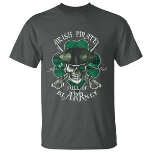 Funny Irish Pirate Full Of Blarrney Kiss Me For Good Luck T Shirt St Patrick's Day TS11 Dark Heather Print Your Wear
