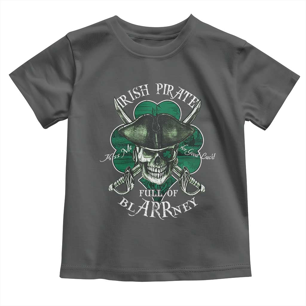 Funny Irish Pirate Full Of Blarrney Kiss Me For Good Luck Toddler T Shirt St Patrick's Day TS11 Dark Heather Print Your Wear