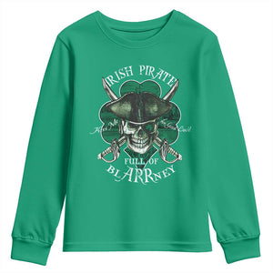 Funny Irish Pirate Full Of Blarrney Kiss Me For Good Luck Youth Sweatshirt St Patrick's Day TS11 Irish Green Print Your Wear