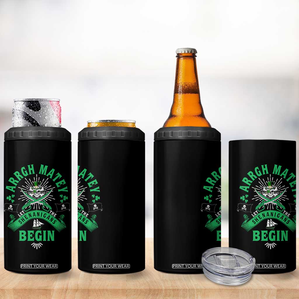 Funny St Patrick's Day Pirate 4 in 1 Can Cooler Tumbler Arrgh Matey Let The Shenanigans Begin Shamrock TS11 Print Your Wear