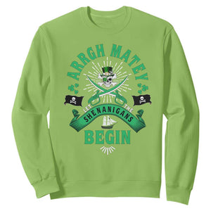 Funny St Patrick's Day Pirate Sweatshirt Arrgh Matey Let The Shenanigans Begin Shamrock TS11 Lime Print Your Wear
