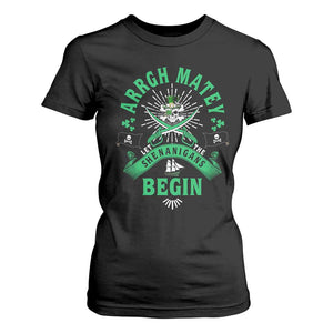 Funny St Patrick's Day Pirate T Shirt For Women Arrgh Matey Let The Shenanigans Begin Shamrock TS11 Black Print Your Wear