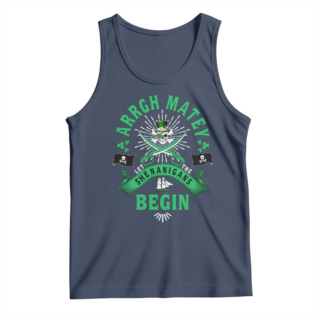 Funny St Patrick's Day Pirate Tank Top Arrgh Matey Let The Shenanigans Begin Shamrock TS11 Navy Print Your Wear