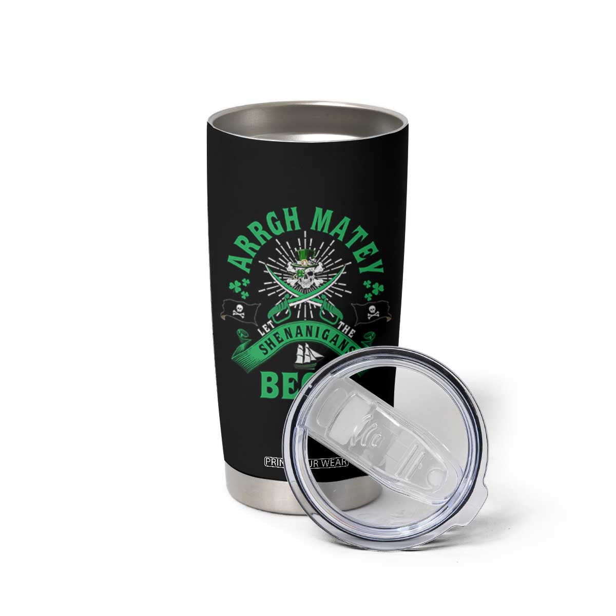 Funny St Patrick's Day Pirate Tumbler Cup Arrgh Matey Let The Shenanigans Begin Shamrock TS11 Print Your Wear