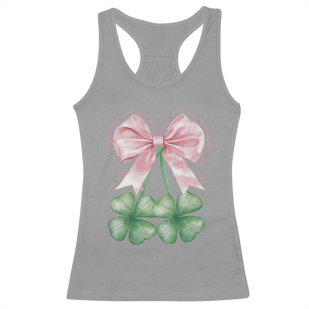 Not Lucky Just Blessed Racerback Tank Top Blessed Christian Shamrocks St Patricks Day Coquette TS11 Sport Gray Print Your Wear