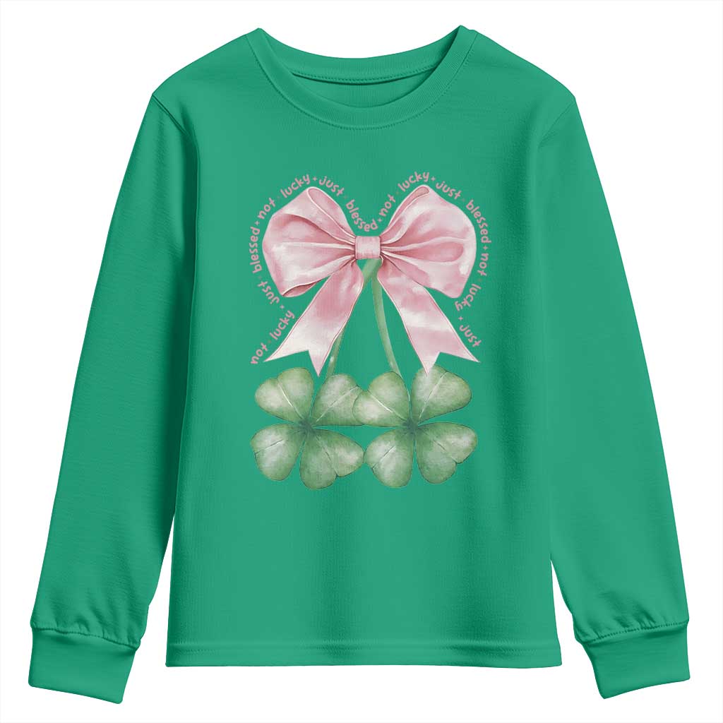 Not Lucky Just Blessed Youth Sweatshirt Blessed Christian Shamrocks St Patricks Day Coquette TS11 Irish Green Print Your Wear