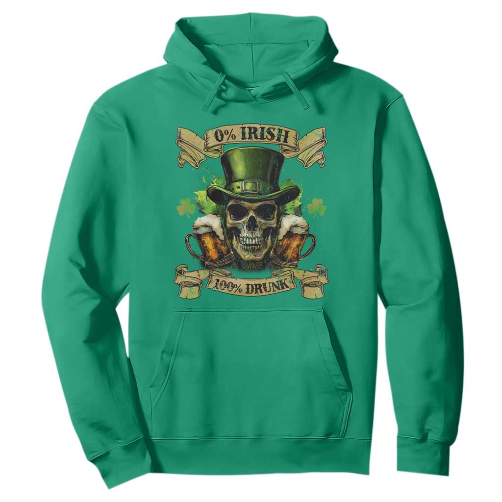 Funny St Patrick's Day Irish Beer Drinking Hoodie 0% Irish 100% Drunk Skull TS11 Irish Green Print Your Wear