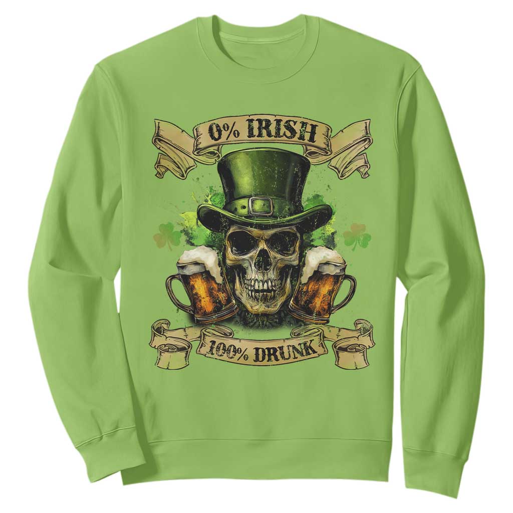 Funny St Patrick's Day Irish Beer Drinking Sweatshirt 0% Irish 100% Drunk Skull TS11 Lime Print Your Wear