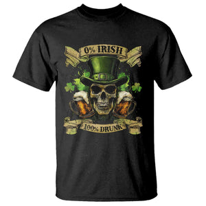 Funny St Patrick's Day Irish Beer Drinking T Shirt 0% Irish 100% Drunk Skull TS11 Black Print Your Wear