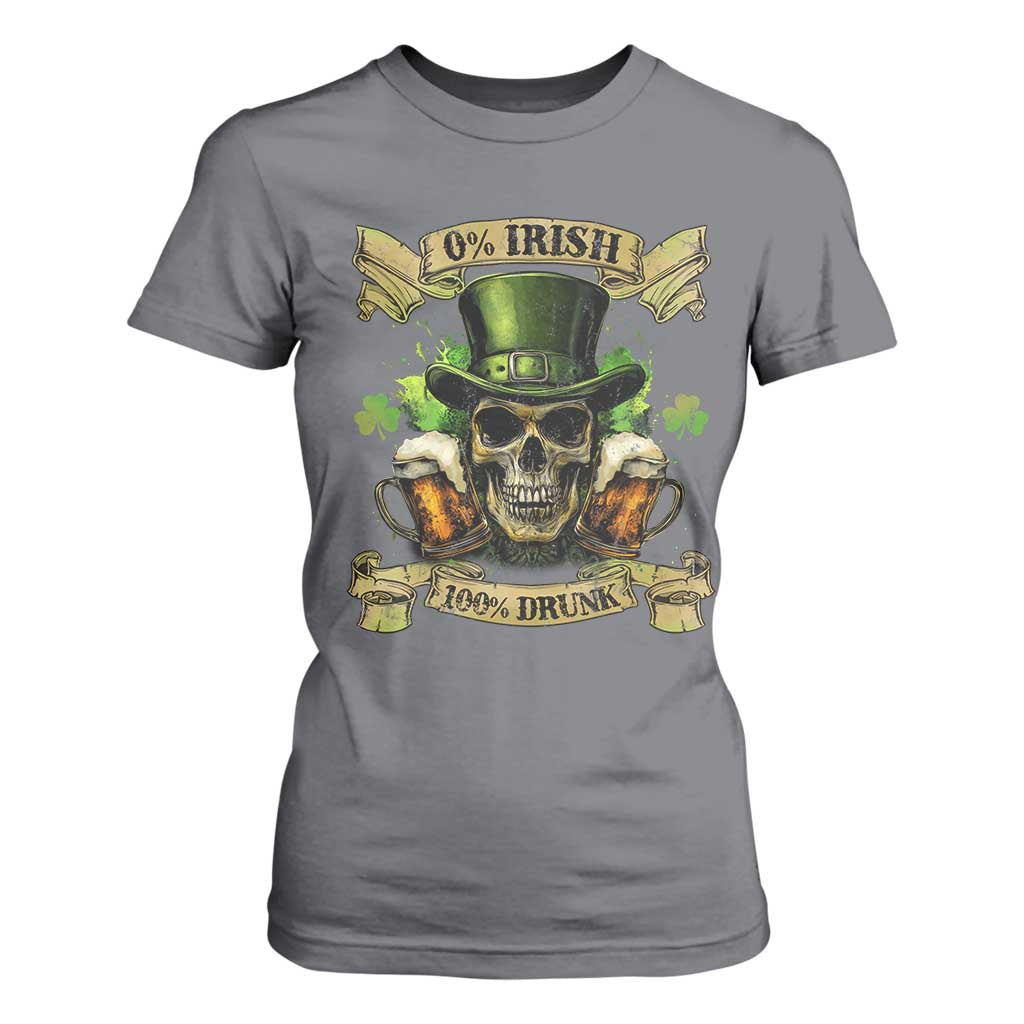 Funny St Patrick's Day Irish Beer Drinking T Shirt For Women 0% Irish 100% Drunk Skull TS11 Charcoal Print Your Wear