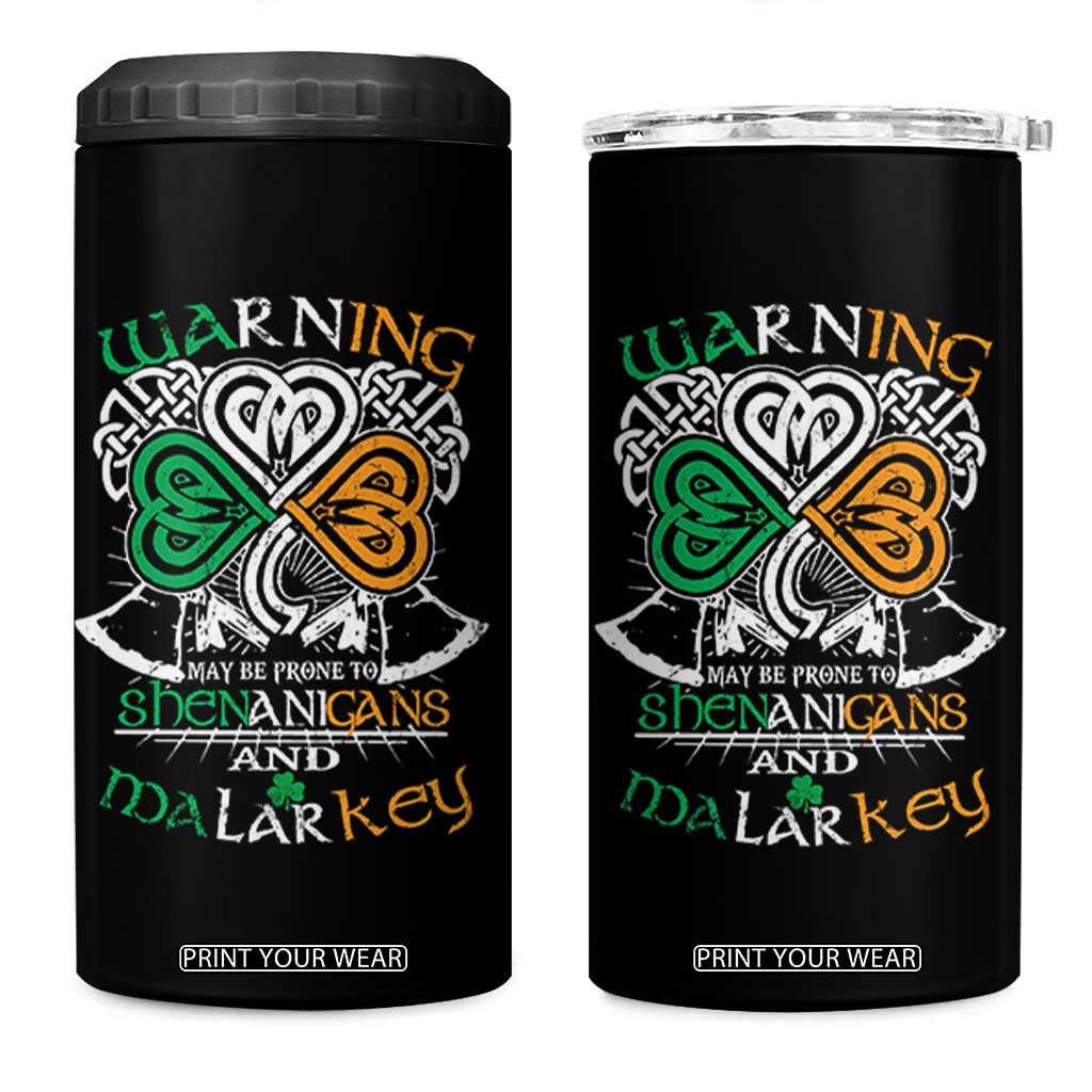 Funny Warning May Be Prone To Shenanigans And Malarkey 4 in 1 Can Cooler Tumbler St Patrick's Day Celtic Shamrock TS11 One Size: 16 oz Black Print Your Wear