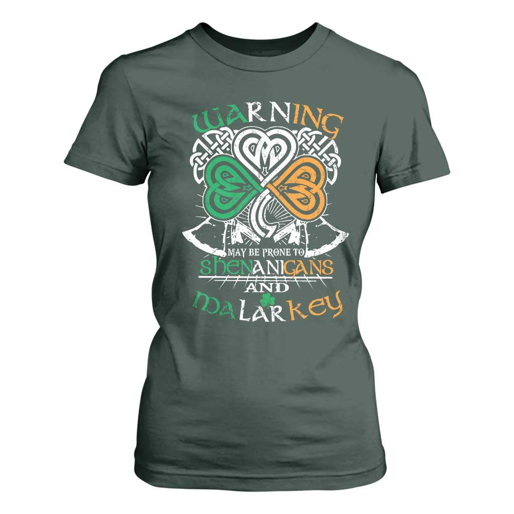 Funny Warning May Be Prone To Shenanigans And Malarkey T Shirt For Women St Patrick's Day Celtic Shamrock TS11 Dark Forest Green Print Your Wear