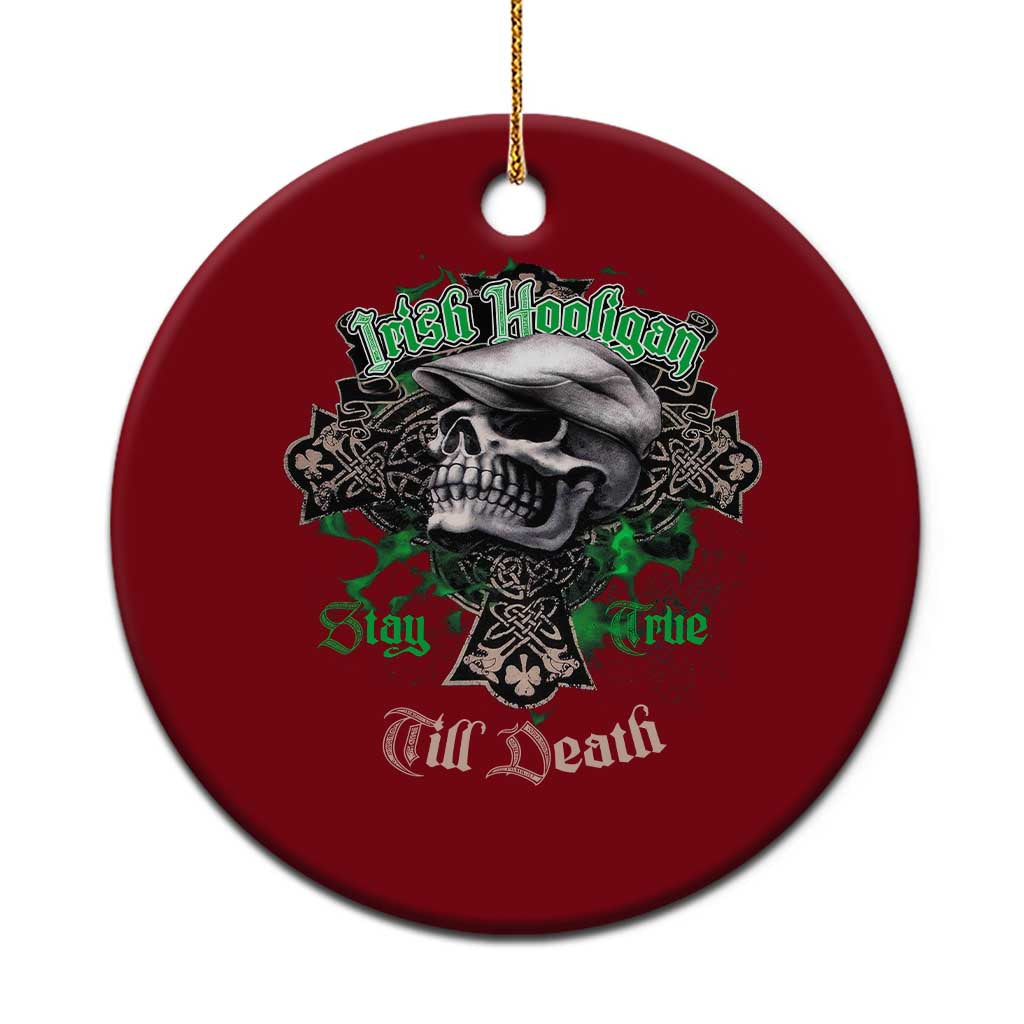 Funny Irish Pride Ceramic Ornament Irish Hooligan Stay True Till Death Flat Cap Skull TS11 1pc Red Print Your Wear