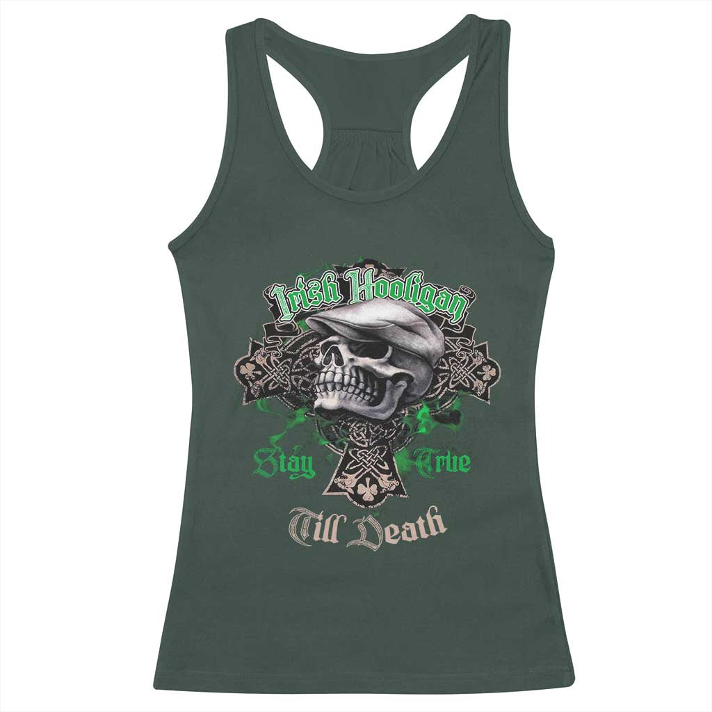 Funny Irish Pride Racerback Tank Top Irish Hooligan Stay True Till Death Flat Cap Skull TS11 Dark Forest Green Print Your Wear