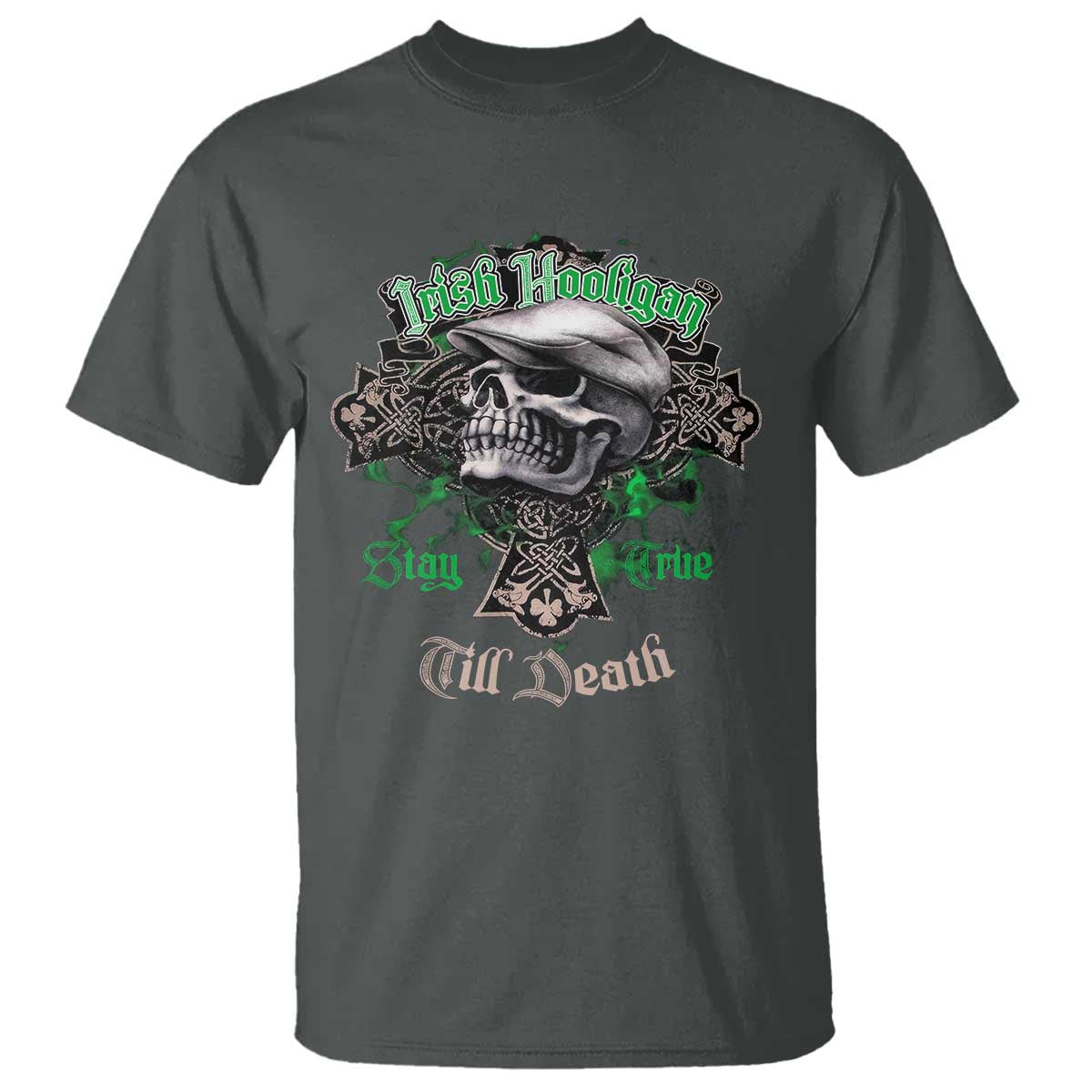 Funny Irish Pride T Shirt Irish Hooligan Stay True Till Death Flat Cap Skull TS11 Dark Heather Print Your Wear