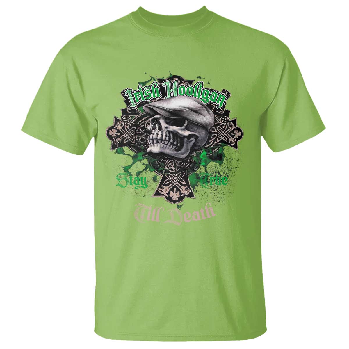 Funny Irish Pride T Shirt Irish Hooligan Stay True Till Death Flat Cap Skull TS11 Lime Print Your Wear