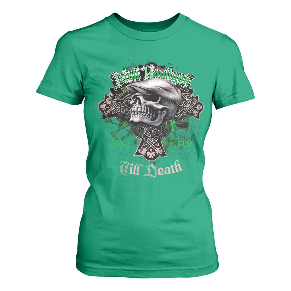 Funny Irish Pride T Shirt For Women Irish Hooligan Stay True Till Death Flat Cap Skull TS11 Irish Green Print Your Wear