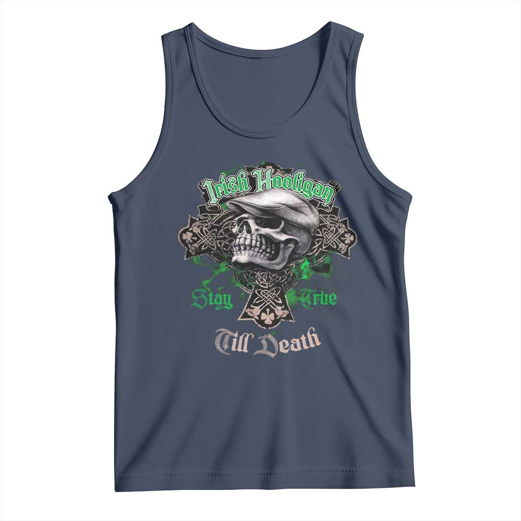 Funny Irish Pride Tank Top Irish Hooligan Stay True Till Death Flat Cap Skull TS11 Navy Print Your Wear
