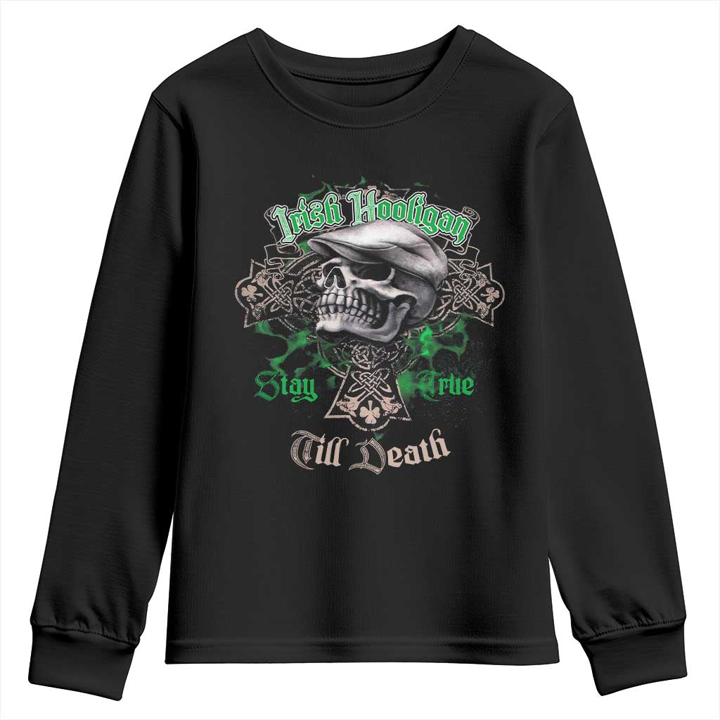 Funny Irish Pride Youth Sweatshirt Irish Hooligan Stay True Till Death Flat Cap Skull TS11 Black Print Your Wear