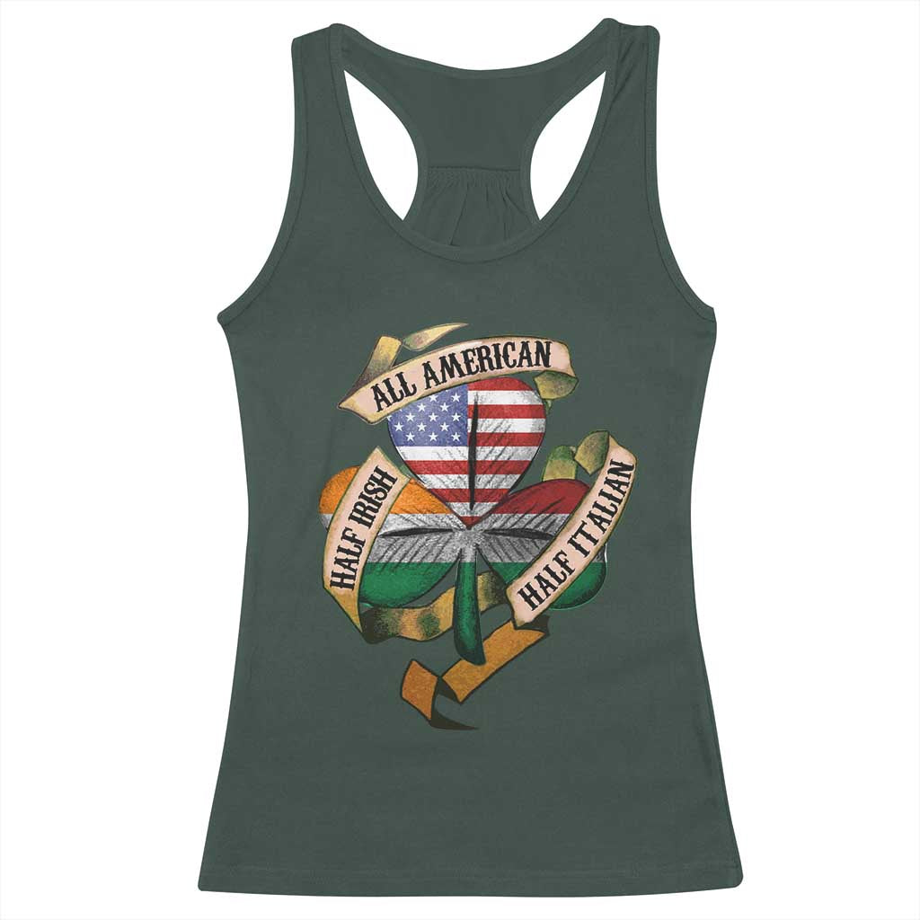 Half Irish Half Italian All American Racerback Tank Top Vintage Flag Shamrock Heritage TS11 Dark Forest Green Print Your Wear