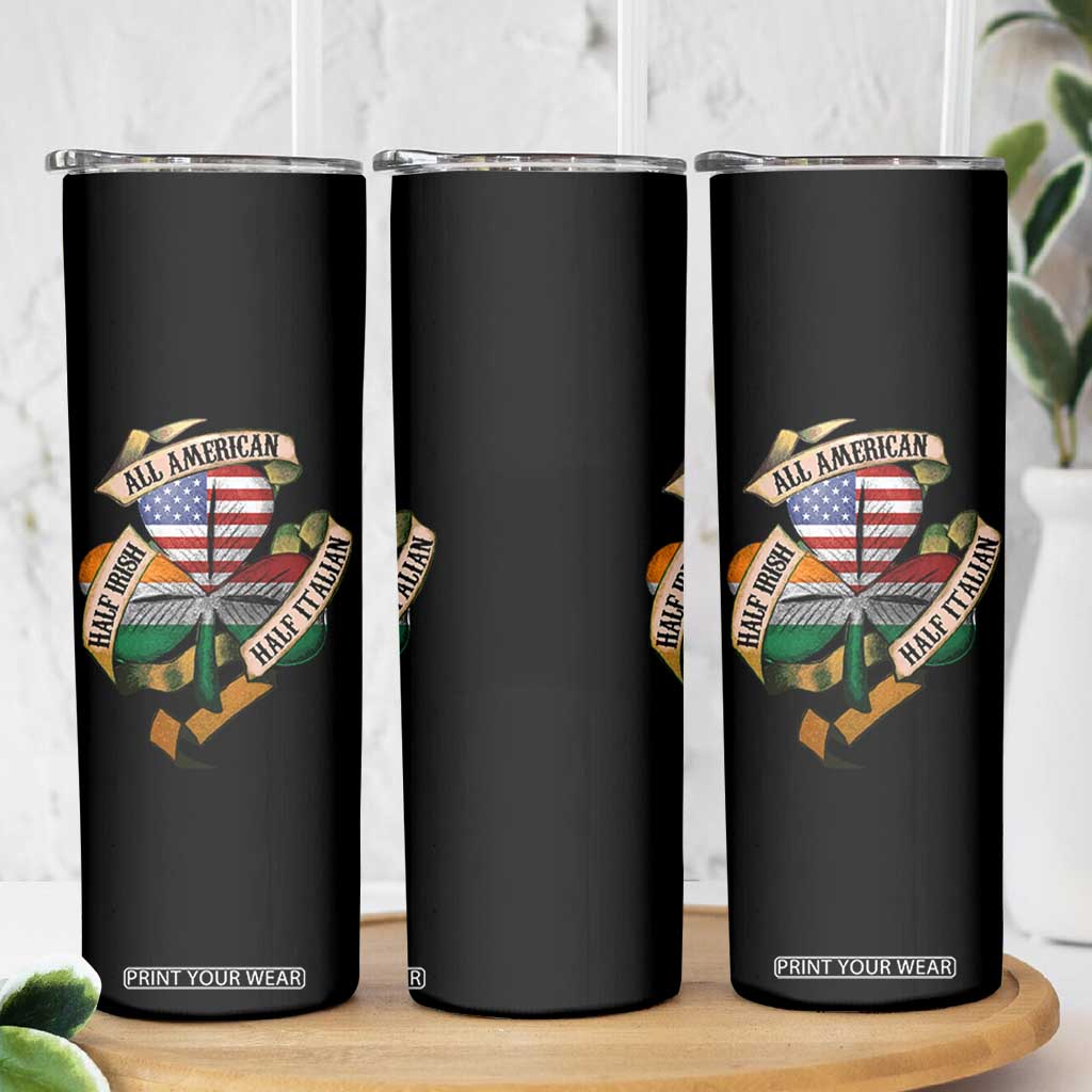 Half Irish Half Italian All American Skinny Tumbler Vintage Flag Shamrock Heritage TS11 Print Your Wear