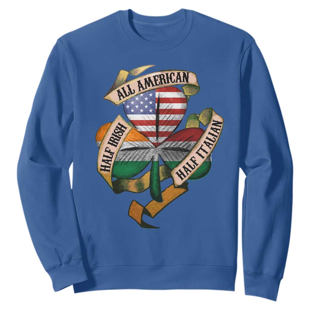 Half Irish Half Italian All American Sweatshirt Vintage Flag Shamrock Heritage TS11 Royal Blue Print Your Wear