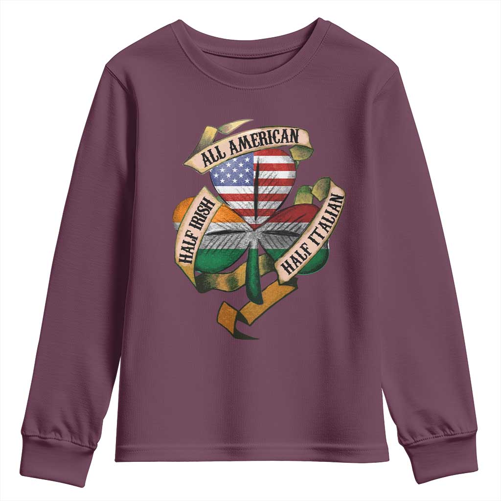 Half Irish Half Italian All American Youth Sweatshirt Vintage Flag Shamrock Heritage TS11 Maroon Print Your Wear
