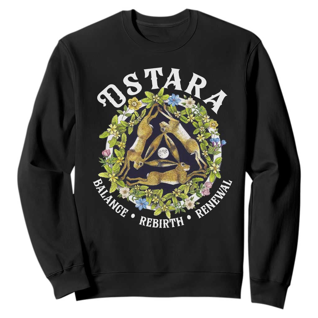 Ostara Balance Rebirth Renewal Sweatshirt Ostara Pagan Eostre Easter Day Three Hares TS11 Black Print Your Wear
