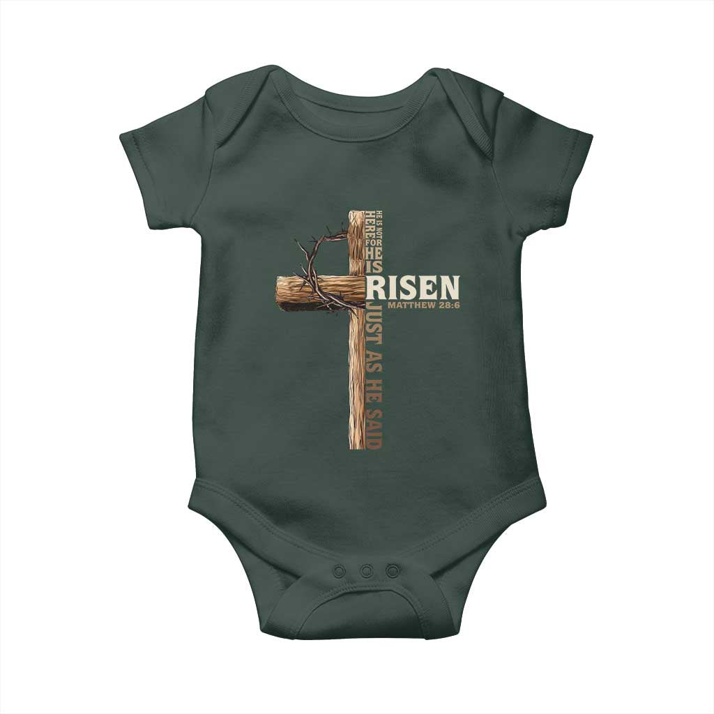He Is Not Here For He Is Risen Just As He Said Baby Onesie Christian Easter Day Religious Bible Verse Cross TS11 Print Your Wear