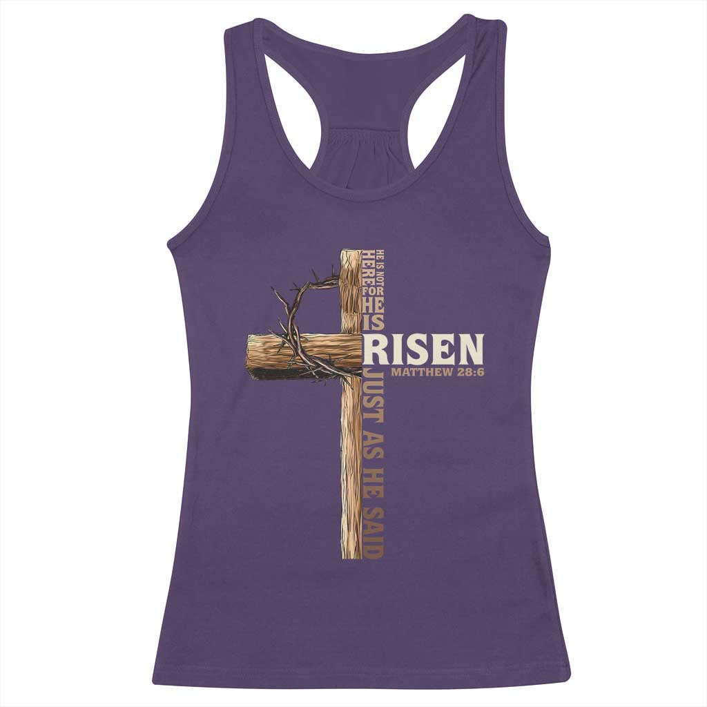 He Is Not Here For He Is Risen Just As He Said Racerback Tank Top Christian Easter Day Religious Bible Verse Cross TS11 Purple Print Your Wear