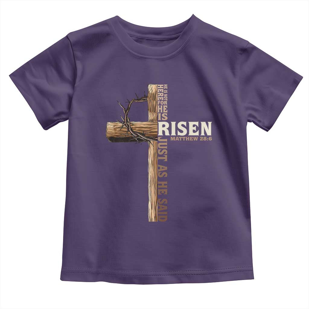 He Is Not Here For He Is Risen Just As He Said Toddler T Shirt Christian Easter Day Religious Bible Verse Cross TS11 Purple Print Your Wear