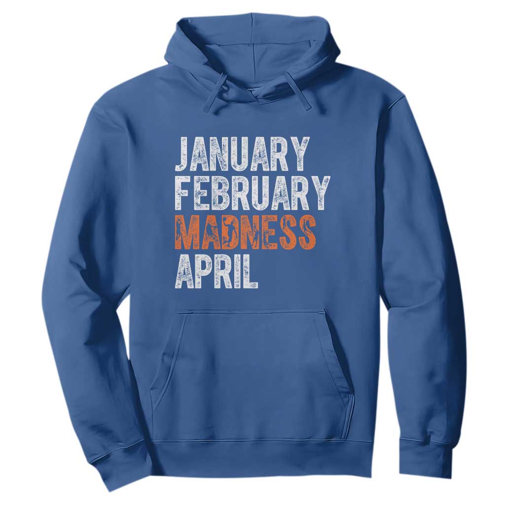 Funny Basketball Hoodie January February Madness April Month TS11 Royal Blue Print Your Wear