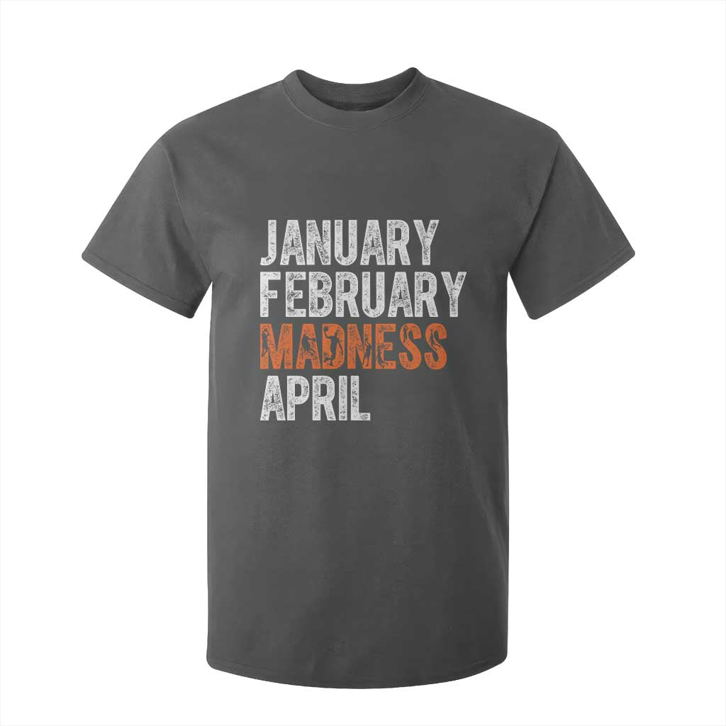 Funny Basketball T Shirt For Kid January February Madness April Month TS11 Dark Heather Print Your Wear