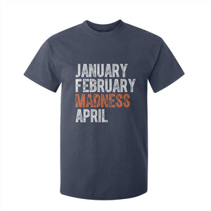 Funny Basketball T Shirt For Kid January February Madness April Month TS11 Navy Print Your Wear