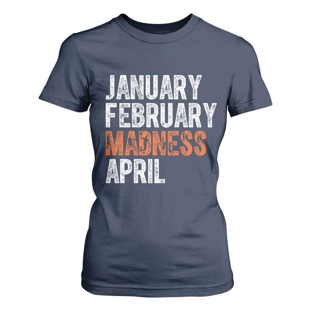 Funny Basketball T Shirt For Women January February Madness April Month TS11 Navy Print Your Wear
