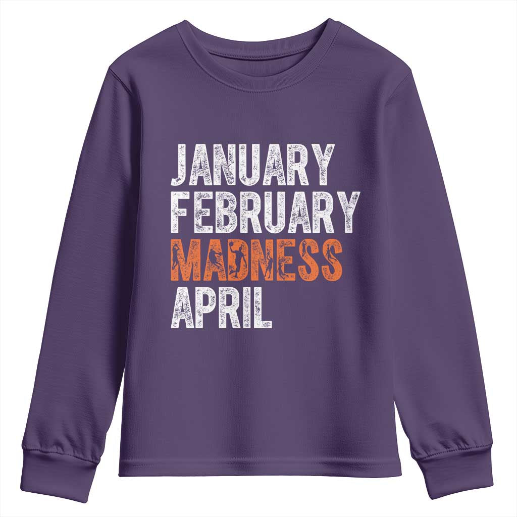 Funny Basketball Youth Sweatshirt January February Madness April Month TS11 Purple Print Your Wear