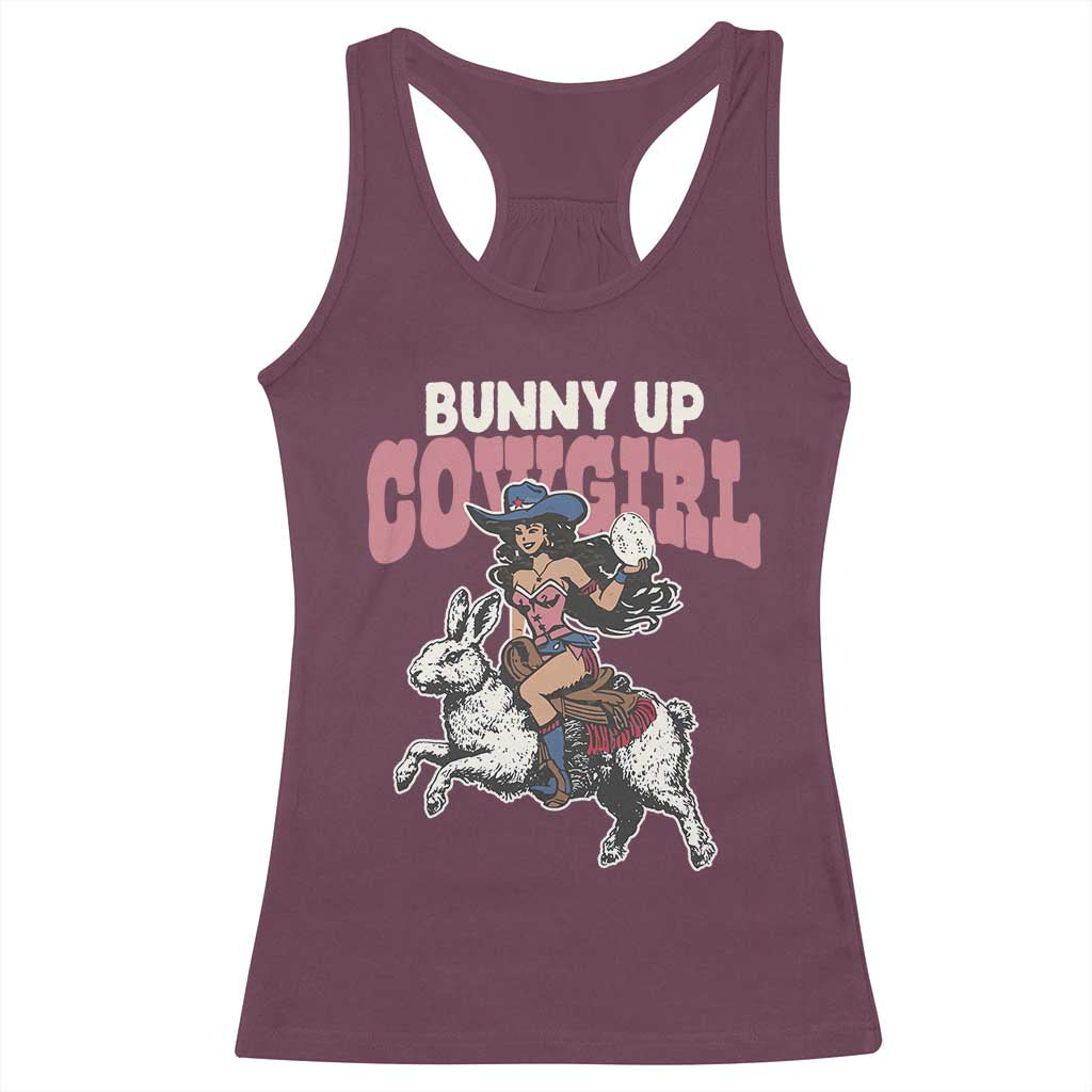 Funny Easter Day Western Racerback Tank Top Bunny Up Cowgirl Country Bunny TS11 Maroon Print Your Wear