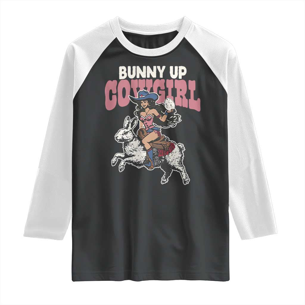 Funny Easter Day Western Raglan Shirt Bunny Up Cowgirl Country Bunny TS11 Black White Print Your Wear