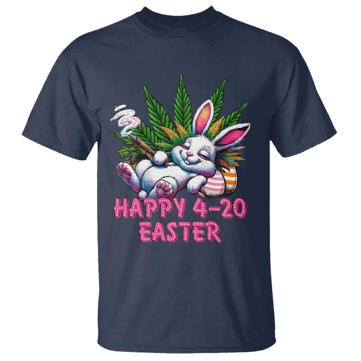 Funny Easter Day Cannabis Weed T Shirt Happy 420 Easter Bunny TS11 Navy Print Your Wear